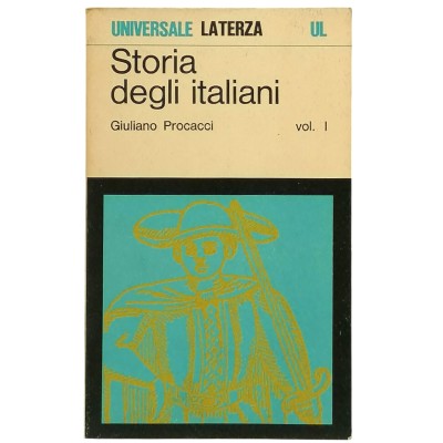 Storia Degli Italiani Volume I Giuliano Procacci Universale Laterza