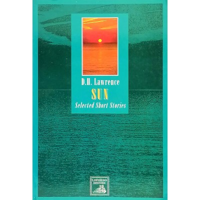 Sun Selected Short Stories D. H. Lawrence Loffredo Editore