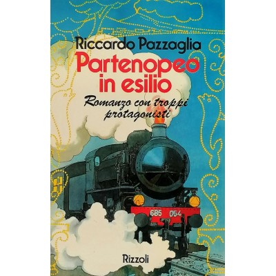 Partenopeo In Esilio Romanzo Riccardo Pazzaglia Rizzoli Editore