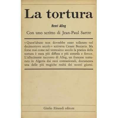 La Tortura Henri Alleg-Jean Paul Sartre Giulio Einaudi Editore