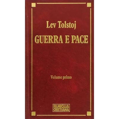 Guerra E Pace Lev Tolstoj Volume 1 I Classici della Letteratura