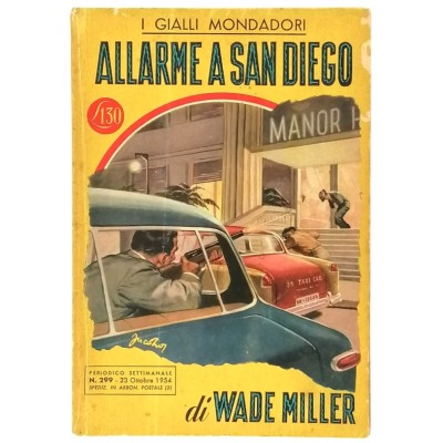 Allarme A San Diego Wade Miller I Gialli Mondadori 1954