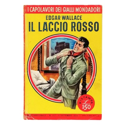 Il Laccio Rosso Edgar Wallace I Capolavori dei Gialli Mondadori 1959