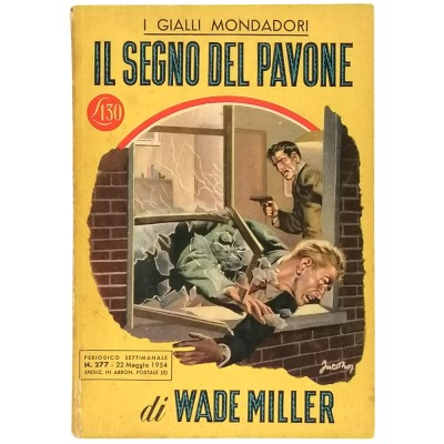 Il Segno Del Pavone Wade Miller I Gialli Mondadori 1954