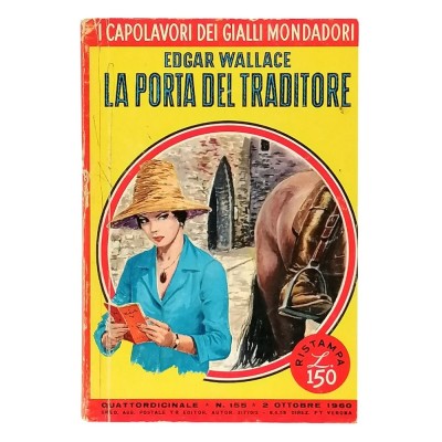La Porta Del Traditore E. Wallace I Capolavori dei Gialli Mondadori 1960