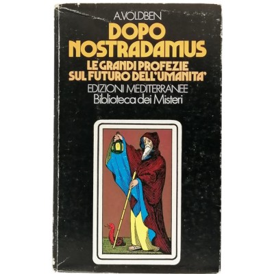 Dopo Nostradamus Profezie A. Volbden Edizioni Mediterranee 1972