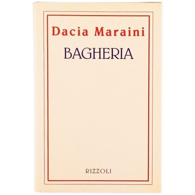 Bagheria Romanzo Dacia Maraini RCS Rizzoli Libri 1993