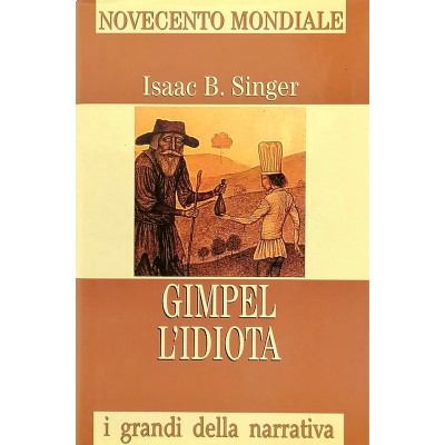 Gimpel L’Idiota Isaac B. Singer