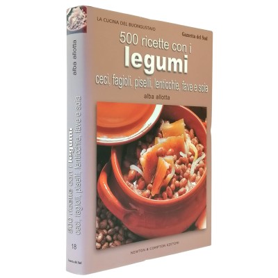 500 Ricette con i Legumi Alba Allotta Newton & Comton 2004
