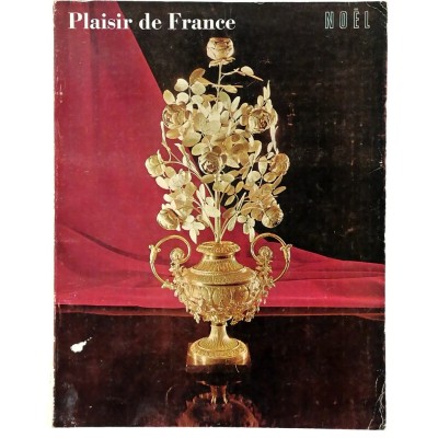 Revue Plaisir de France Antiquités d'art n 326 Dicembre 1965