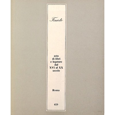 Arte Libri Legature Catalogo Finarte Roma Asta 419 novembre 1982