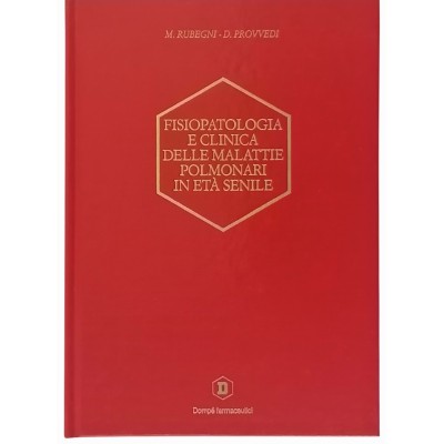 Fisiopatologia E Clinica Delle Malattie Polmonari In Età Senile