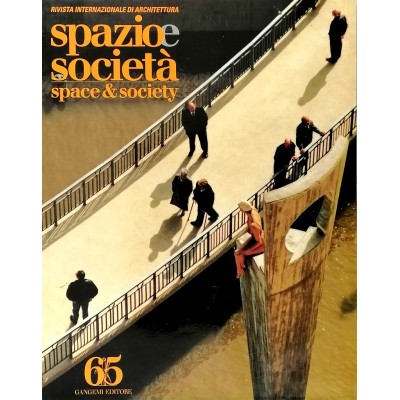 Rivista Internazionale Spazio e Società n 65 gennaio-marzo 1994 Gangemi