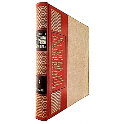 Storia della Seconda Guerra Mondiale volume 2 Rizzoli Editore 1967