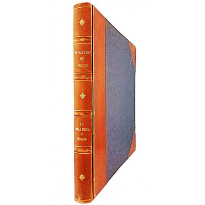 Arte Dalla Grecia ai Bizantini volume II Capolavori nei Secoli Fabbri 1962