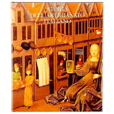 Storia dell'Artigianato Italiano Edizioni ETAS Libri 1979 B.N.A.