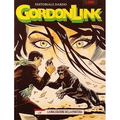 Gordon Link La Maledizione della Pantera n 11 giugno 1992 Editoriale Dardo