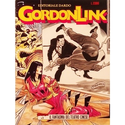 Gordon Link Il Fantasma del Teatro Cinese n 3 ottobre 1991 Editoriale Dardo