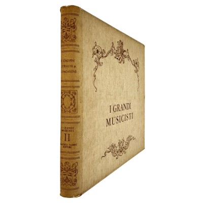 I Grandi Musicisti volume II F Chopin-J Strauss jr-N Paganini
