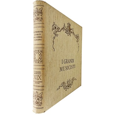 I Grandi Musicisti Cimarosa - Bach - Glinka - Chopin volume XIX 8 LP Fabbri 1965