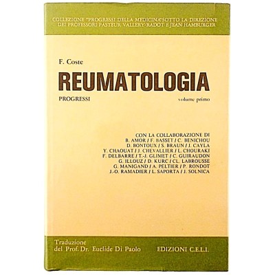 Medicina Reumatologia Progressi F. Coste volume I Edizioni CELI 1972