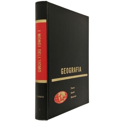 I Mondi dell'Uomo Geografia Terre Genti Risorse 3 Il Libro del Mondo 1971