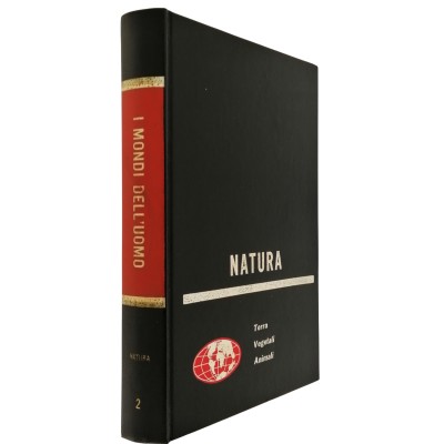 I Mondi dell'Uomo Natura Terra Vegetali Animali volume 2 Il Libro del Mondo 1975