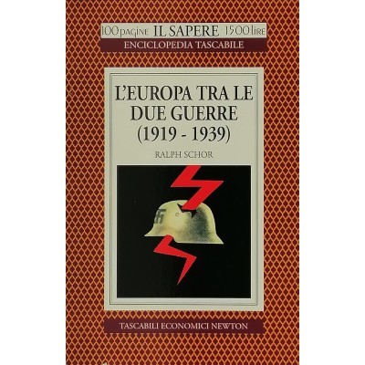 L'Europa tra le due Guerre 1919-1939 Tascabili Economici Newton 1995