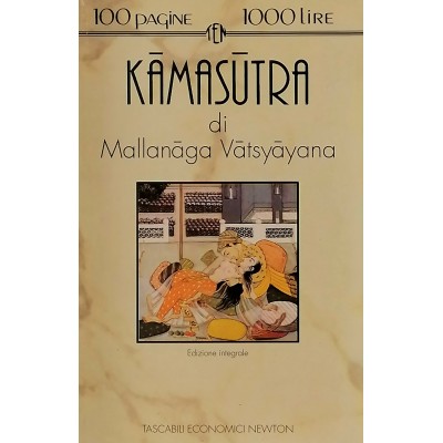 Kamasutra di Mallanaga Vatsyayana Tascabili Economici Newton 1993