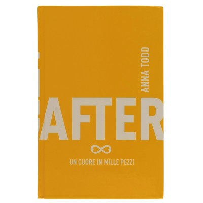After Un Cuore in Mille Pezzi Anna Todd Sperling & Kupfer 2015