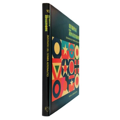 Storia dell'Aviazione volume 10 Fratelli Fabbri Editore 1973