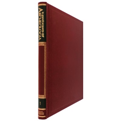 Storia Le Grandi Scoperte dell'Archeologia volume 1 De Agostini 1993