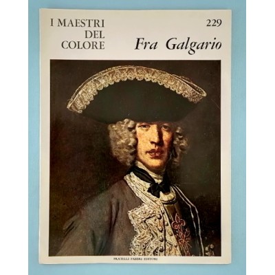 Arte Fra Galgario Monografia I Maestri del Colore n 229 Fabbri Editori 1966