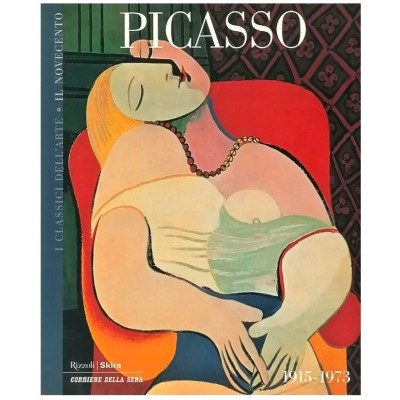 Picasso Il Novecento 1915-1973 I Classici dell'Arte Rizzoli-Skira 2004