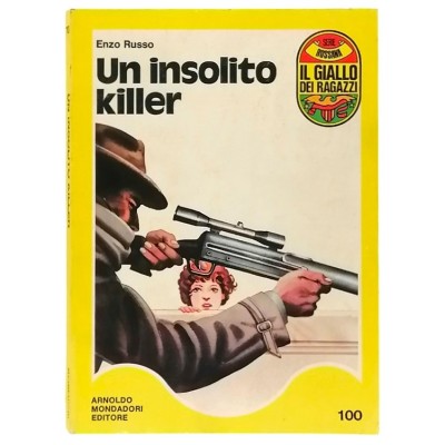 Un insolito killer Romanzo di Enzo Russo Il Giallo dei Ragazzi Mondadori 1976