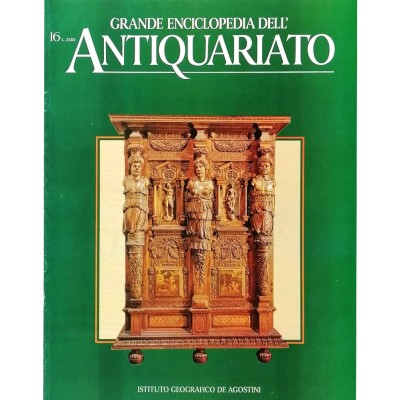 Antiquariato Grande Enciclopedia dell'Antiquariato fasc.16 volume I Il Mobile