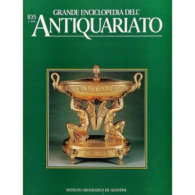 Grande Enciclopedia dell Antiquariato fascicolo 105 volume IX Argenti Metalli