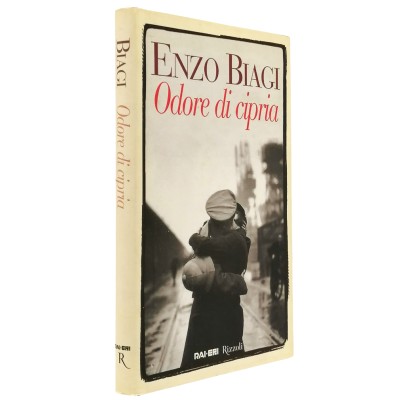Odore di Cipria Romanzo di Enzo Biagi RAI ERI Rizzoli III edizione 1999