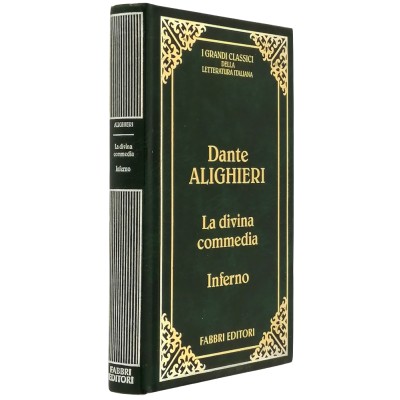 Dante Alighieri La Divina Commedia Inferno I Grandi Classici Fabbri Editori 1997