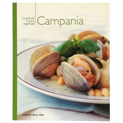 Campania La Grande Cucina Regionale n 4 Corriere della Sera 2005