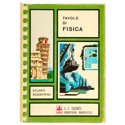 Tavole di Fisica di Fernandez Ferrer Atlanti Scientifici Giunti Editore 1968