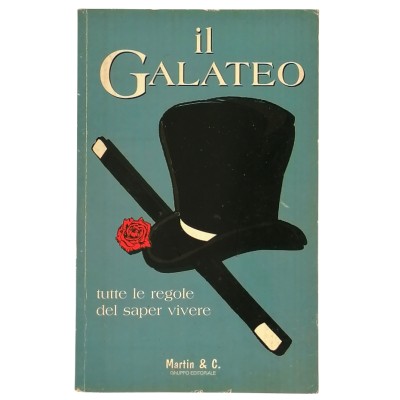 Il Galateo Tutte le Regole del Saper Vivere Letizia Della Valle Editoriale Martin