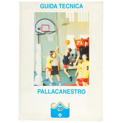 Pallacanestro Guida Tecnica Organizzata CONI Divisione Centri Giovanili 1988