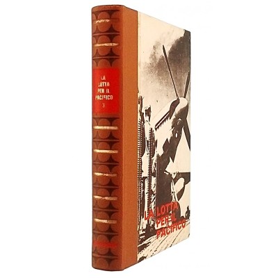 La Lotta per il Pacifico III di Claude Bertin Collana di Storia Ed. Ferni 1972