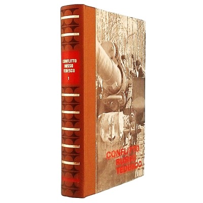 Il Conflitto Russo Tedesco I Calude Bertin Collana di Storia Ed. Ferni 1973