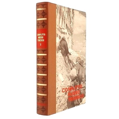 Il Conflitto Russo Tedesco II Calude Bertin Collana di Storia Ed. Ferni 1973