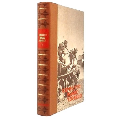 Il Conflitto Russo Tedesco IV Calude Bertin Collana di Storia Ed. Ferni 1972