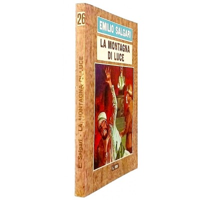 La montagna di luce Racconto di Emilio Salgari Le Edizioni del Gabbiano 1966