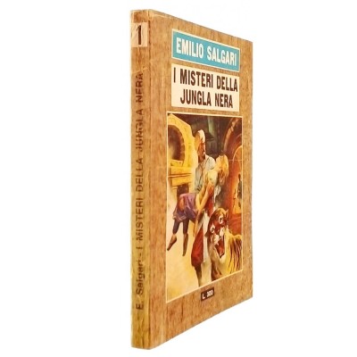 I misteri della Jungla Nera Racconto di E. Salgari Le Edizioni del Gabbiano 1966