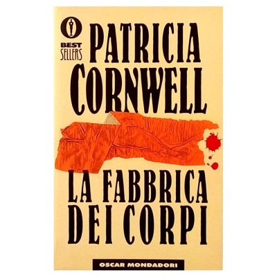 La fabbrica dei corpi Romanzo di Patricia Cornwell Oscar Mondadori 1997